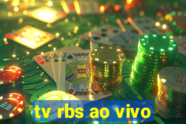 tv rbs ao vivo